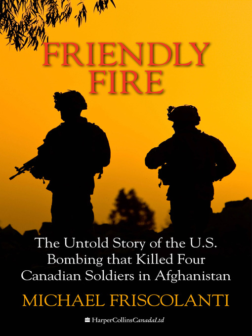 Title details for Friendly Fire by Mike Friscolanti - Wait list